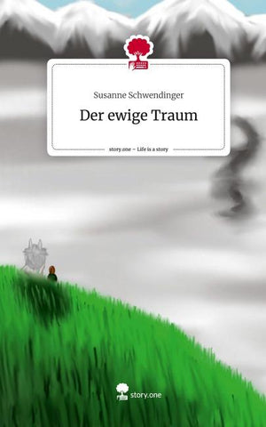 Der ewige Traum. Life is a Story - story.one