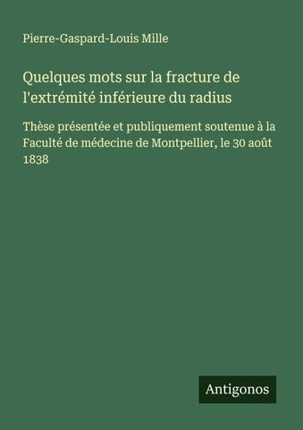 Quelques mots sur la fracture de l'extrémité inférieure du radius