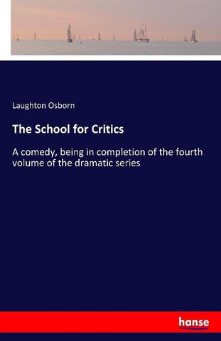The School for Critics
