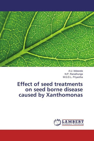Effect of seed treatments on seed borne disease caused by Xanthomonas