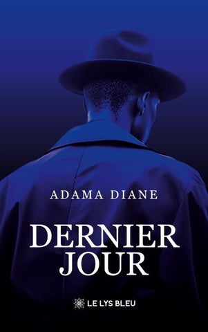 Dernier jour