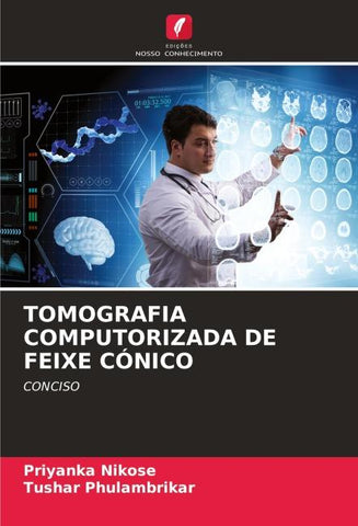 TOMOGRAFIA COMPUTORIZADA DE FEIXE CÓNICO