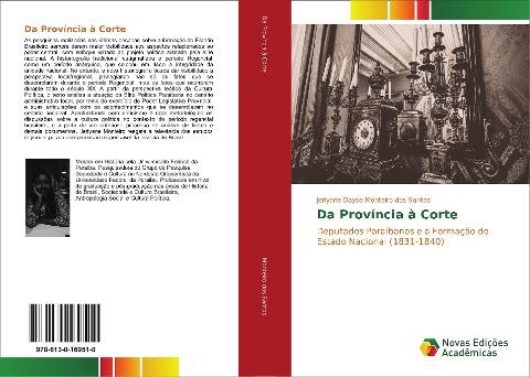 Da Província à Corte
