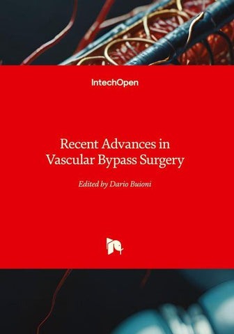 Recent Advances in Vascular Bypass Surgery
