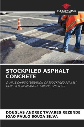 STOCKPILED ASPHALT CONCRETE