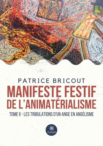 Manifeste festif de l'animatérialisme