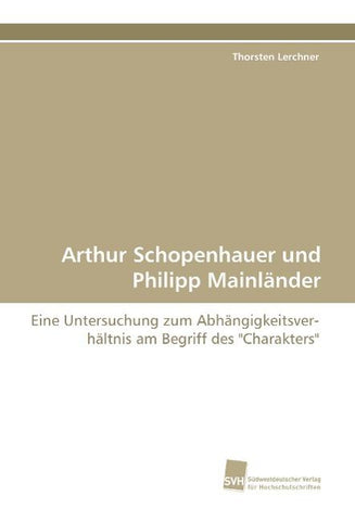 Arthur Schopenhauer und Philipp Mainländer