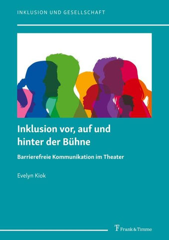 Inklusion vor, auf und hinter der Bühne