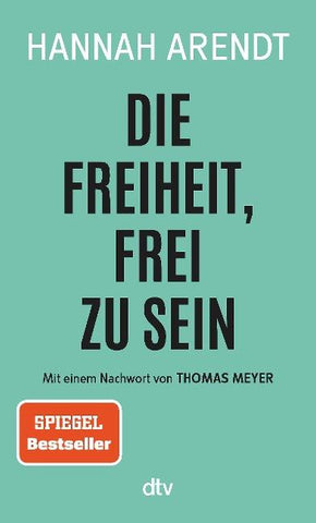 Die Freiheit, frei zu sein
