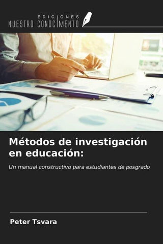 Métodos de investigación en educación: