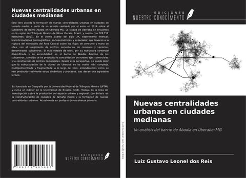Nuevas centralidades urbanas en ciudades medianas