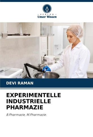 EXPERIMENTELLE INDUSTRIELLE PHARMAZIE