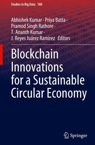 Blockchain Innovations for a Sustainable Circular Economy