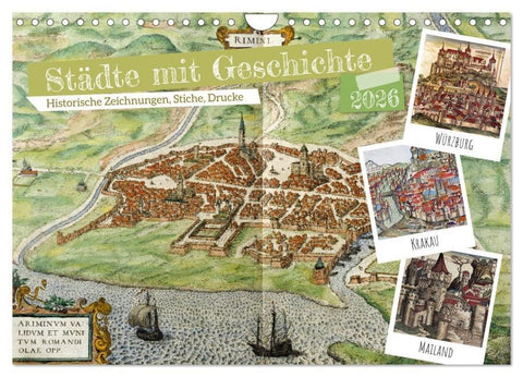 Städte mit Geschichte: Historische Zeichnungen, Stiche, Drucke (Wandkalender 2026 DIN A4 quer), CALVENDO Monatskalender