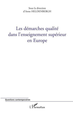 Les démarches qualité dans l'enseignement supérieur en Europe