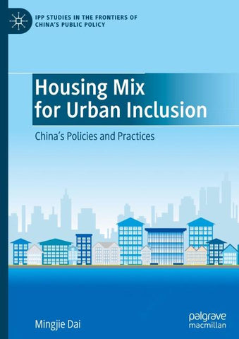 Housing Mix for Urban Inclusion