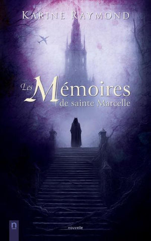 Les Mémoires de sainte Marcelle