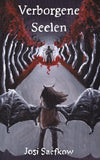 Verborgene Seelen. Illustrierter Fantasyroman auf einem fremden Planeten