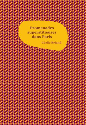 Promenades superstitieuses dans Paris