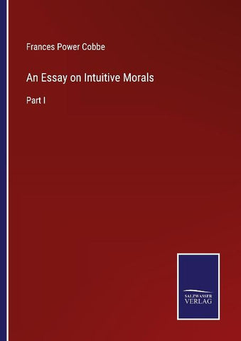 An Essay on Intuitive Morals
