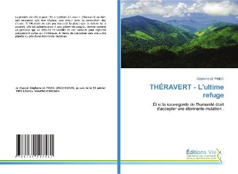 THÉRAVERT - L'ultime refuge