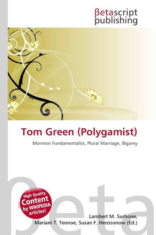 Tom Green (Polygamist)