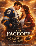 The Faceoff - Ein Blick vor dem Anpfiff