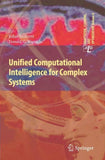 Unified Computational Intelligence for Complex Systems