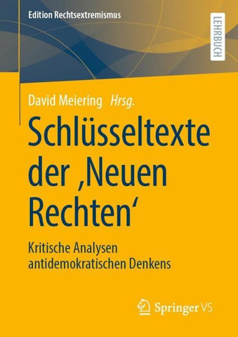 Schlüsseltexte der ‚Neuen Rechten‘