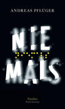 Niemals - Thriller (Jenny Aaron 2)