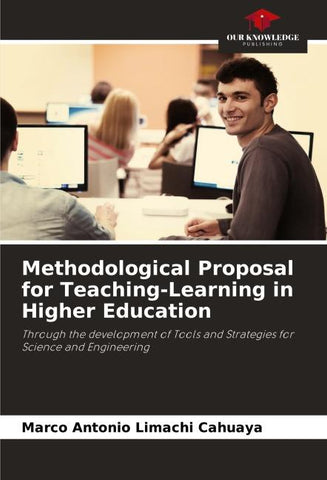 Methodological Proposal for Teaching-Learning in Higher Education