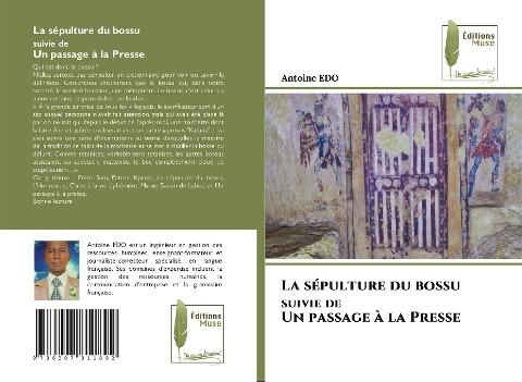 La sépulture du bossu suivie de Un passage à la Presse
