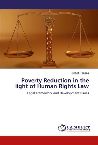 Poverty Reduction in the light of Human Rights Law