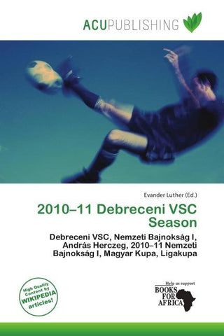 2010-11 Debreceni VSC Season