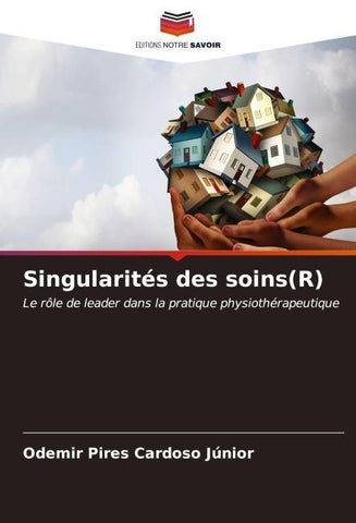 Singularités des soins(R)