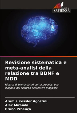 Revisione sistematica e meta-analisi della relazione tra BDNF e MDD