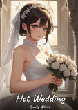 Hot Wedding