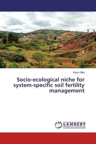 Socio-ecological niche for system-specific soil fertility management