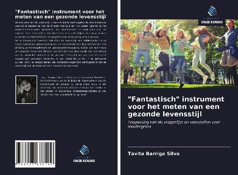 "Fantastisch" instrument voor het meten van een gezonde levensstijl