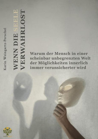 Wenn die Seele verwahrlost