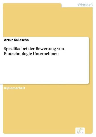Spezifika bei der Bewertung von Biotechnologie-Unternehmen