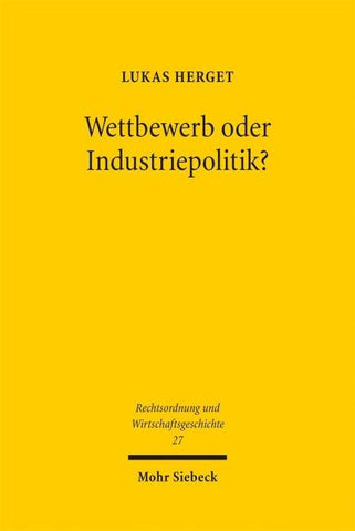 Wettbewerb oder Industriepolitik?
