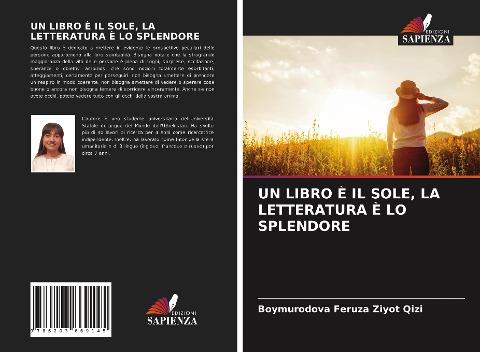 UN LIBRO È IL SOLE, LA LETTERATURA È LO SPLENDORE