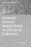 Automatic Syntactic Analysis Based on Selectional Preferences