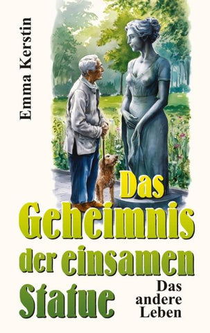 Das Geheimnis der einsamen Statue