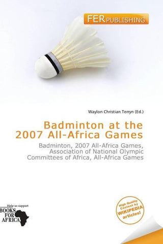 Badminton at the 2007 All-Africa Games