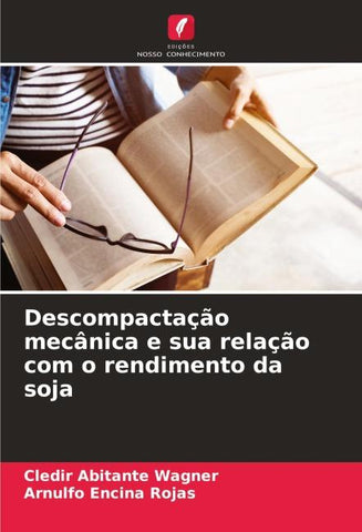 Descompactação mecânica e sua relação com o rendimento da soja