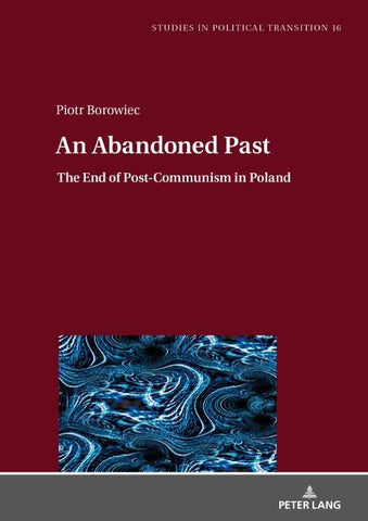 An Abandoned Past