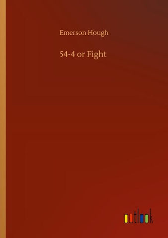 54-4 or Fight