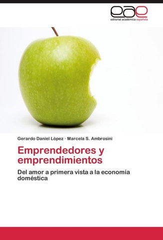 Emprendedores y emprendimientos